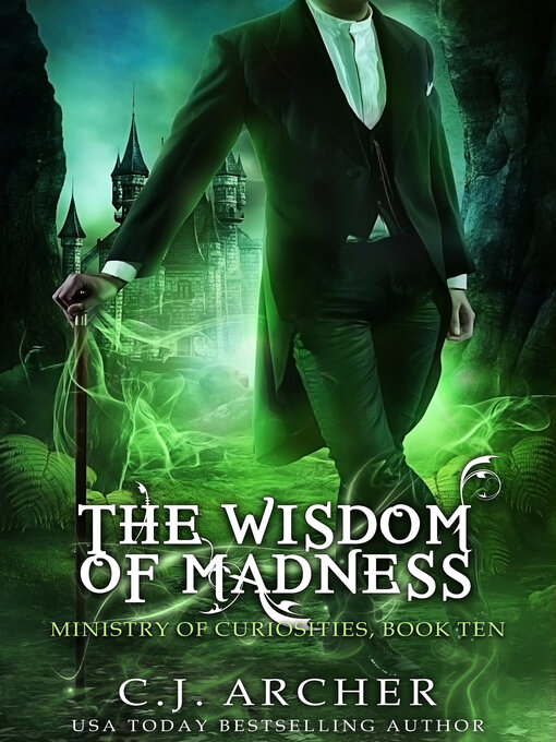 Title details for The Wisdom of Madness by C.J. Archer - Available